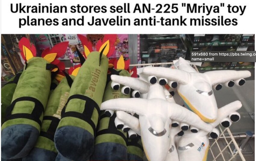 Ukrainian stores sell stuffed AN-225 toy planes and plushie Javelin missiles