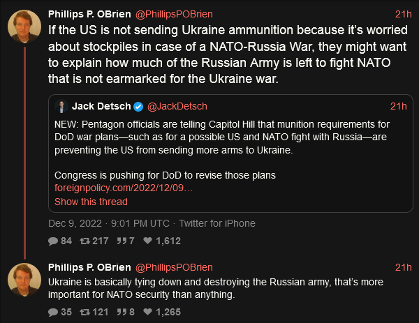 Philips P. OBrien says that Ukraine is basically tying down and destroying the Russian army, so Pentagon officials saying that ammunition stores are low are barking up the wrong tree.