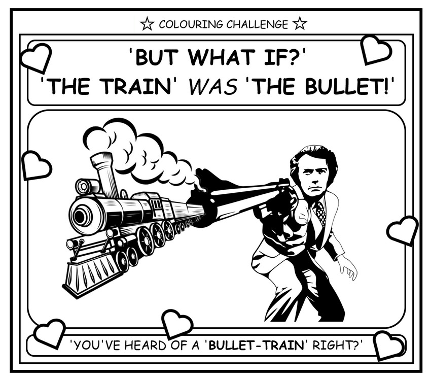 coloring book page about a new meaning for 'bullet train'