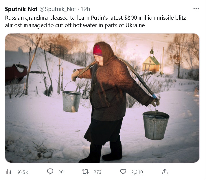 tweet about how Putin's latest missile blitz almost managed to cut off hot water in parts of Ukraine.