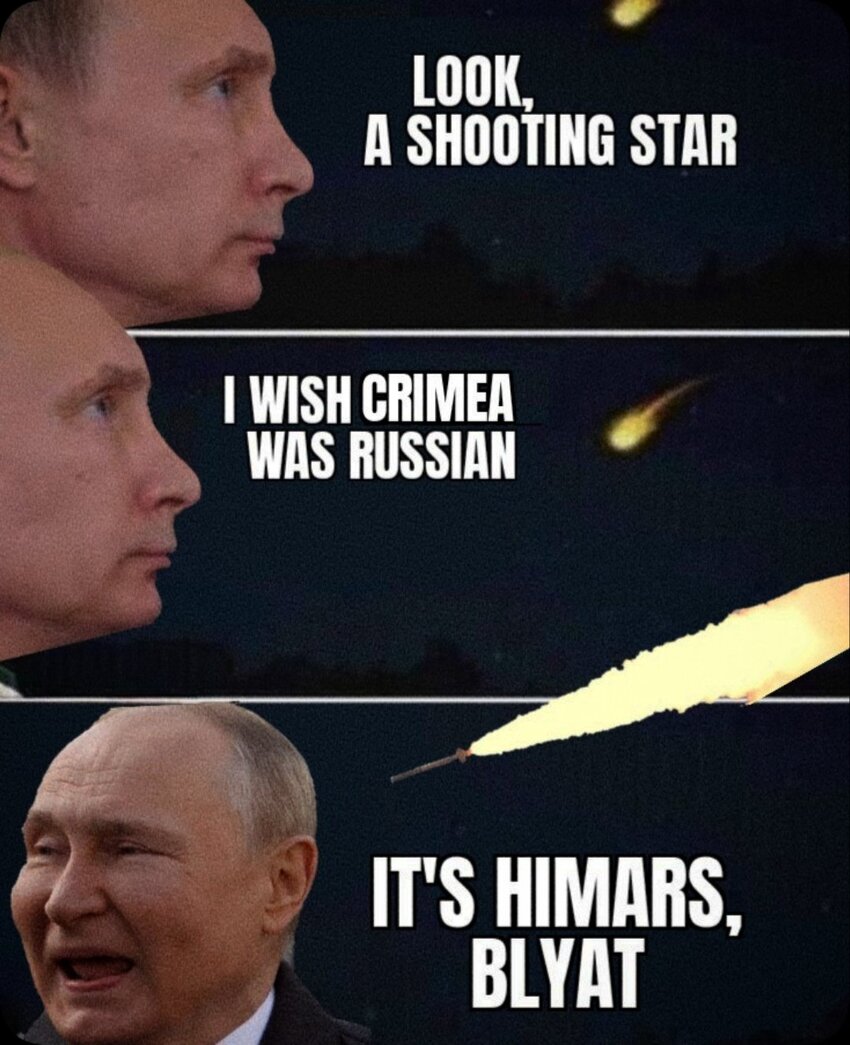 Putin wishes on a shooting star, which turns out to be a HIMARS rocket.