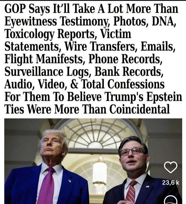 The GOP says it'll take a lot more than eyewitness testimony, photos, DNA, toxicology reports, victim statements, wire transfers, emails....