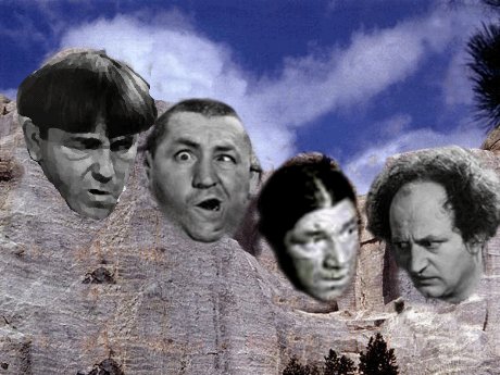 Mount Rushmore with Stooges, not Presidents