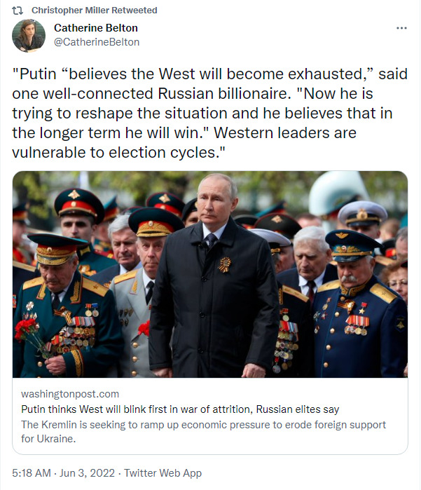 Putin believes the West will become exhausted, says one well-connected Russian billionaire. Now he is trying to reshape the situation and he believes that in the longer term he will win. Western leaders are vulnerable to election cycles.