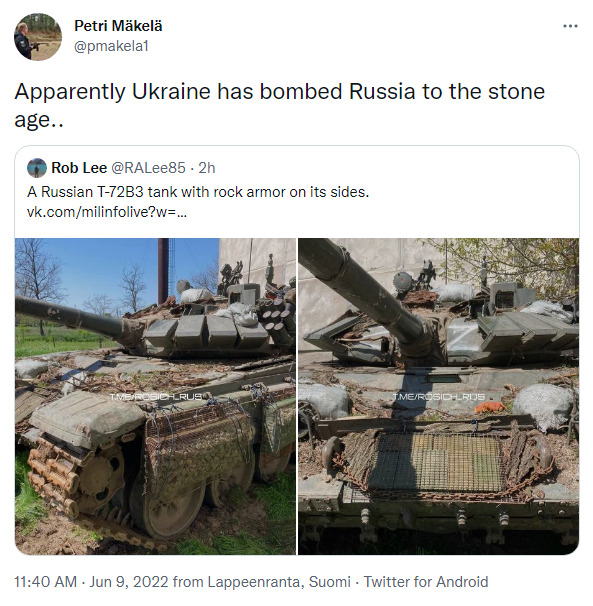 Apparently Ukraine has bombed Russia to the stone age.. A Russian T-72B3 tank with rock armor on its sides