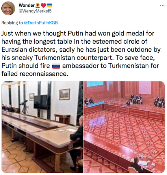 Just when we thought Putin had won gold medal for having the longest table in the esteemed circle of Eurasian dictators, sadly he has just been outdone by his sneaky Turkmenistan counterpart.