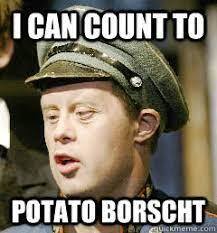 I can count to potato borshct!