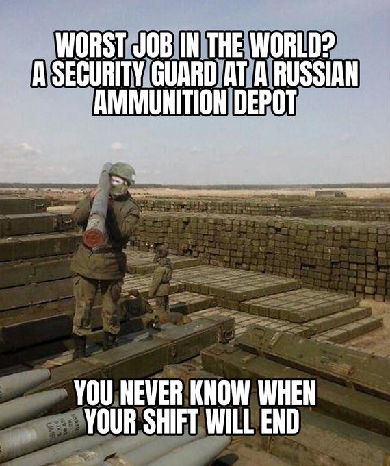 worst job in the world? A security guard at a Russian ammo depot. You never know when your shift will end.