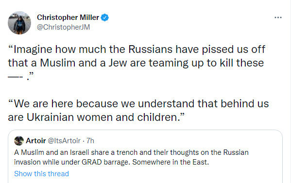 Imagine how much the Russians have pissed us off that a Muslim and a Jew are teaming up to kill them. A Muslim and an Israeli share a trench and their thoughts on the Russian invasion while under GRAD barrage.