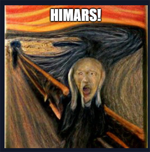 The Scream by Edvard Munch, except it's Putin screaming, and he's screaming HIMARS!