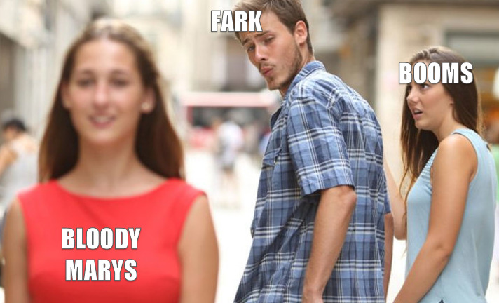 distracted boyfriend Fark looks at bloody marys instead of booms