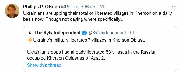 Ukrainians are upping their total of liberated villages in Kherson on a daily basis now. Though not saying where specifically. Ukraining troops had already liberated 53 villages in the Russian-ooccupied Kherson Oblast as of Aug. 2