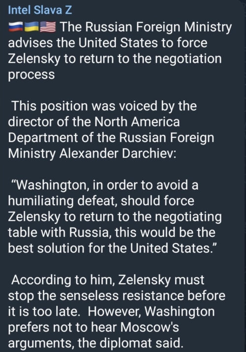 Russian Foreign Ministry advises the USA to force Zelensky to return to the negotiation process.  Washington, in order to avoid a humiliating defeat, should force Zelensky to return to the negotiaing table with Russia, this would be the best solution for the USA. Washington prefers not to hear Moscow's arguments.