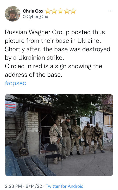 Wagner Group posted this picture from their base in Ukraine. Shortly after, the base was destroyed by a Ukraine strike. Circled in red is a sign showing the address of the base.