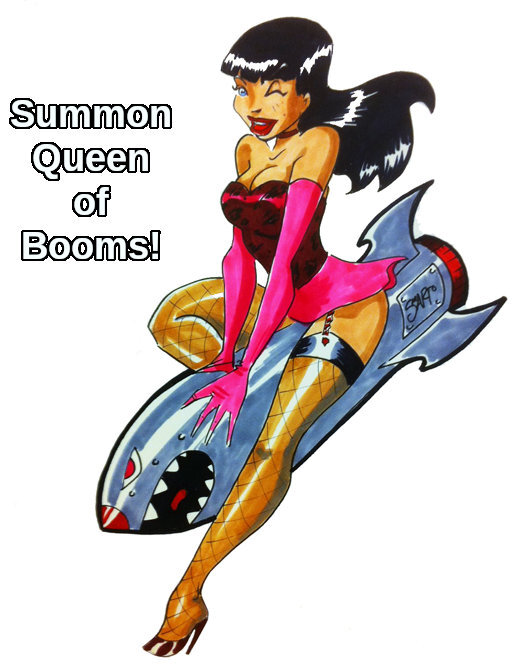 Summon Queen of Booms! with a pin-up model riding on a bomb