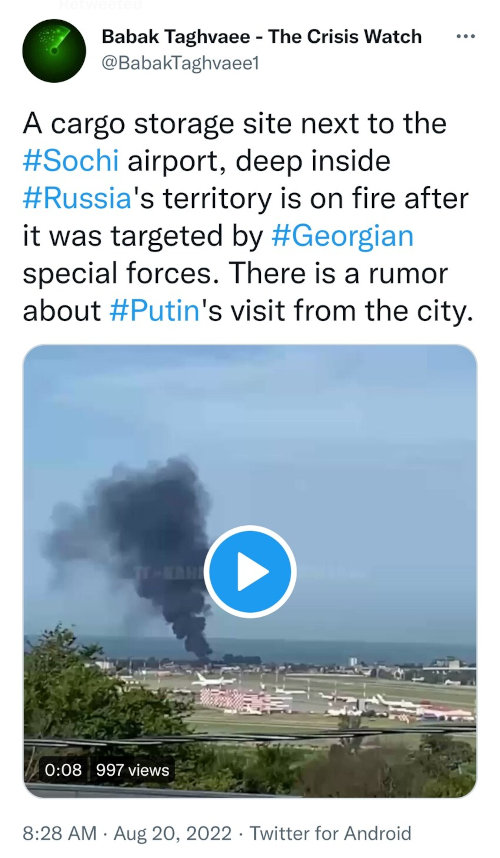 a cargo storage site next to the Sochi airport, deep inside Russia's territory is on fire after it was targeted by Georgian special forces. There is a rumor about Putin's visit from the city.