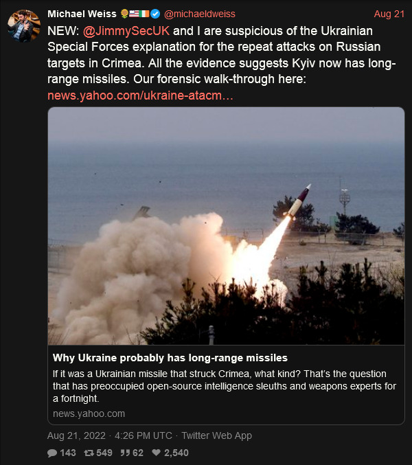 Michael Weiss thinks that Ukraine has long-range missiles
