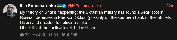 Ukrainian army has found a weak spot in Russian defenses in Kherson Oblast and decided to deliver a strike. I think it's at the tactical level, but we'll see