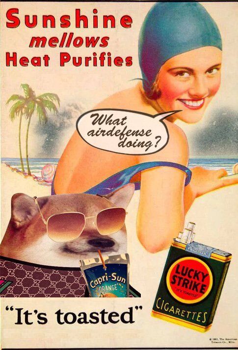 old Lucky Strike ad with a fella where the model is saying 'What airdefense doing?' instead of an ad slogan