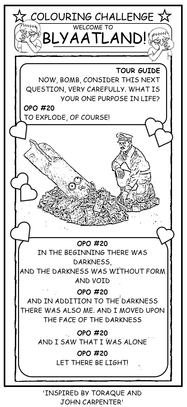 coloring book page where a man asks a bomb what its one purpose in life is.  'To explode, of course!' it replies.