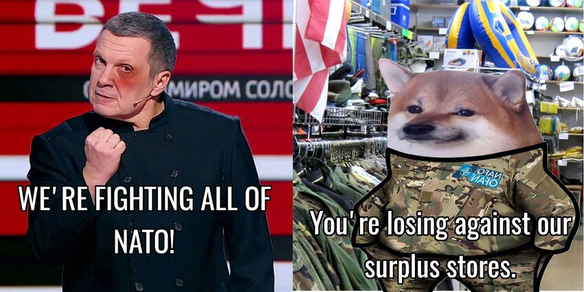 Russian: We're fighting all of NATO! Fella: You're losing against our surplus stores.