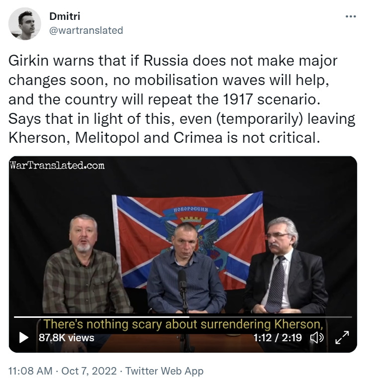 Girkin says that if Russia does not make major changes soon, no mobilization waves will help, and the country will repeat the 1917 scenario. Says that in light of this, even leaving Kherson, Melitopol, and Crimea is not critical.