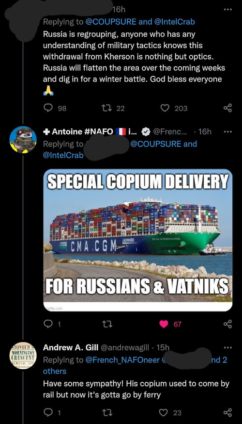 vatnik saying Russia is regrouping, Antoine NAFO replying with 'special copium delivery', Andrew A Gill replying with 'Have some sympathy, his copium used to come by rail but now it's gotta go by ferry.