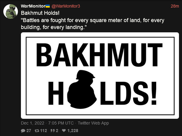 tweet saying that Bakhmut holds, battles are fought for every square meter of land, for every building, for every landing.